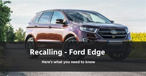 ford edge 2017 recalls